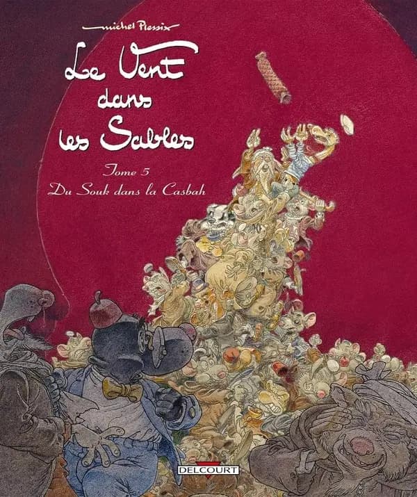 Le vent dans les sables. 5, Du souk dans la Kasbah