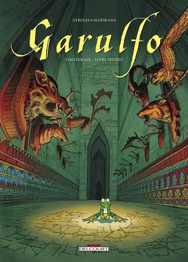 Garulfo l'intégrale - Livre second (Garulfo, #3-6)