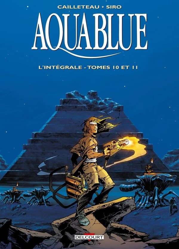 Aquablue : l'intégrale. Tomes 10 et 11