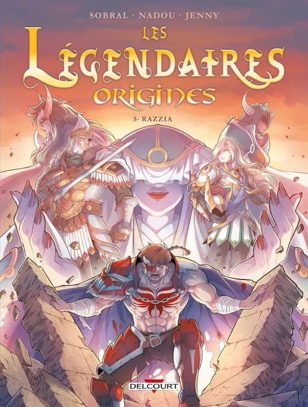 Legendaires - Origines 5. Razzia