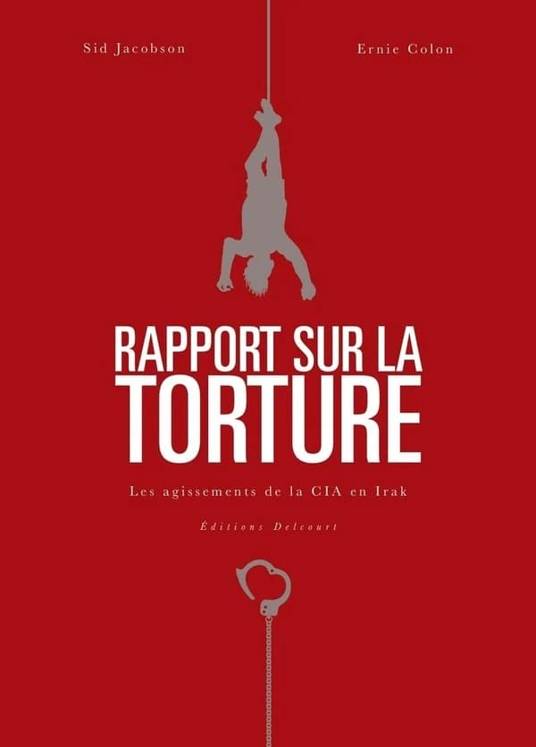 Rapport sur la torture : les agissements de la CIA en Irak