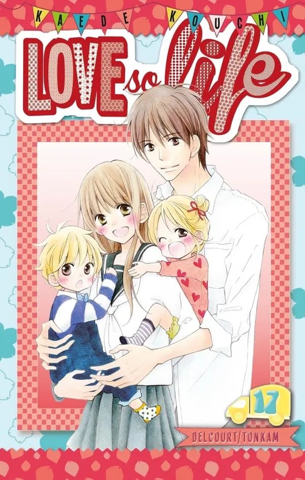 Love so life. Tome 17