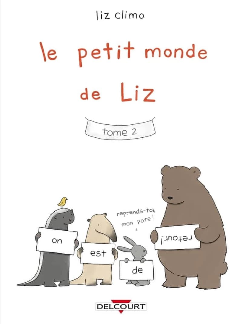 Le petit monde de Liz. Tome 2