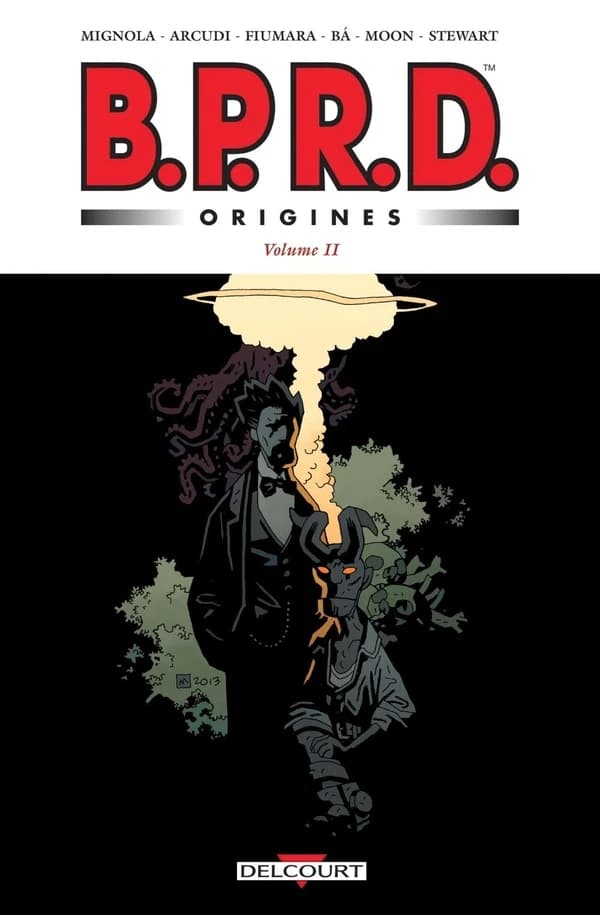 BPRD, origines. Volume 2