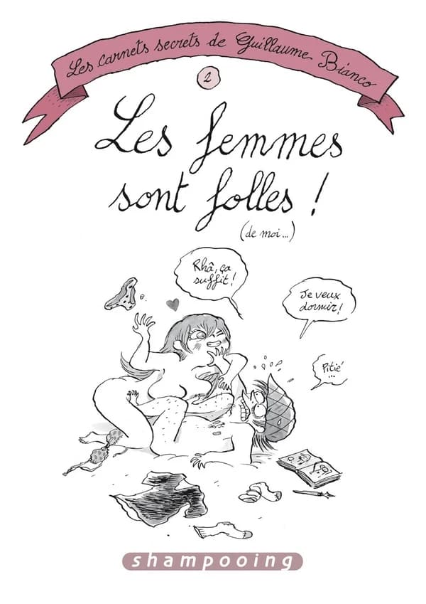 Les femmes sont folles ! de moi