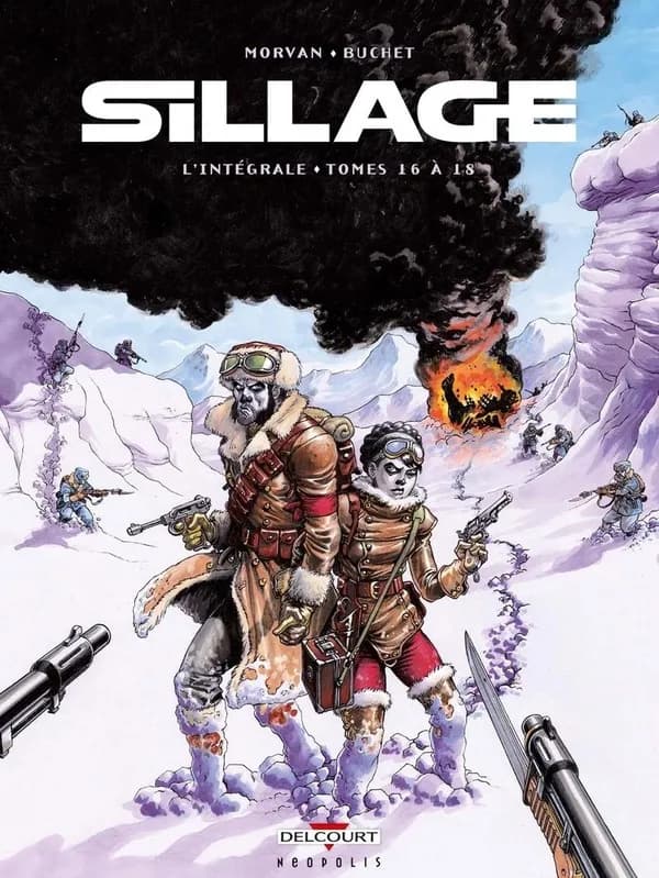 Sillage - Intégrale Tomes 16 à 18