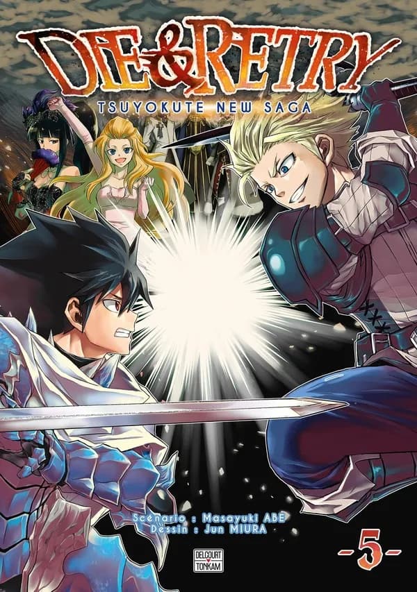 Die & retry : tsuyokute new saga. 5