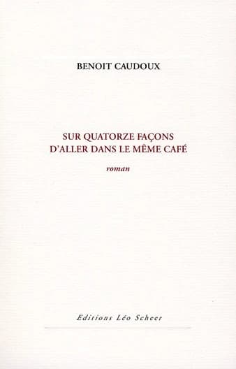 Sur quatorze façons d'aller dans le même café