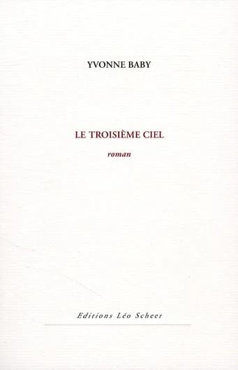 Le troisième ciel : roman