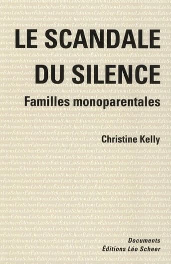 Le scandale du silence : familles monoparentales