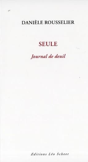 Seule : journal de deuil