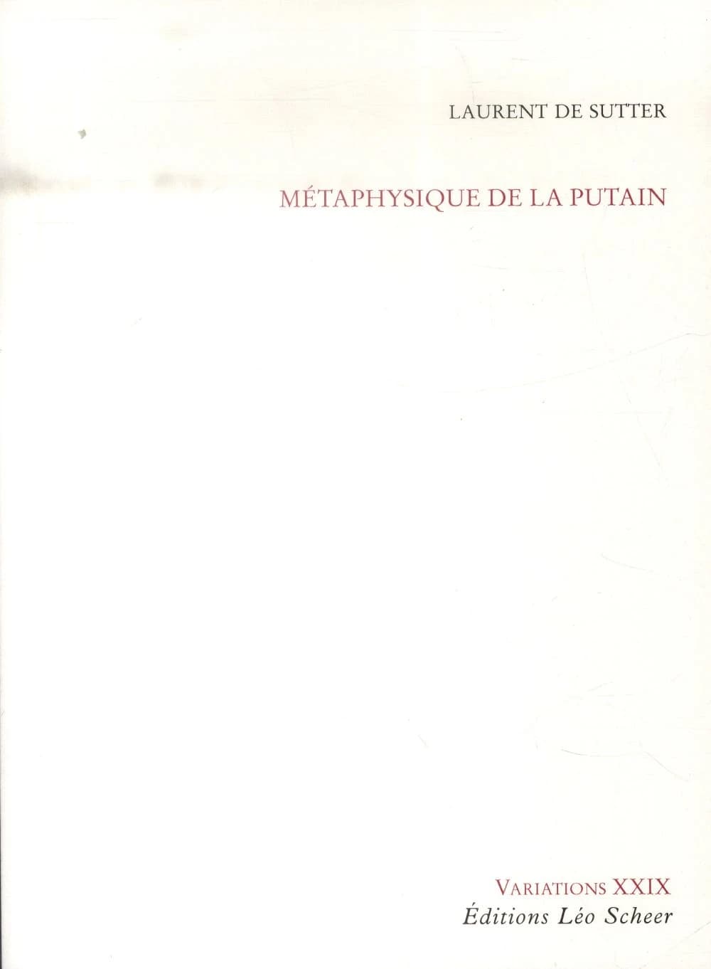 Métaphysique de la putain