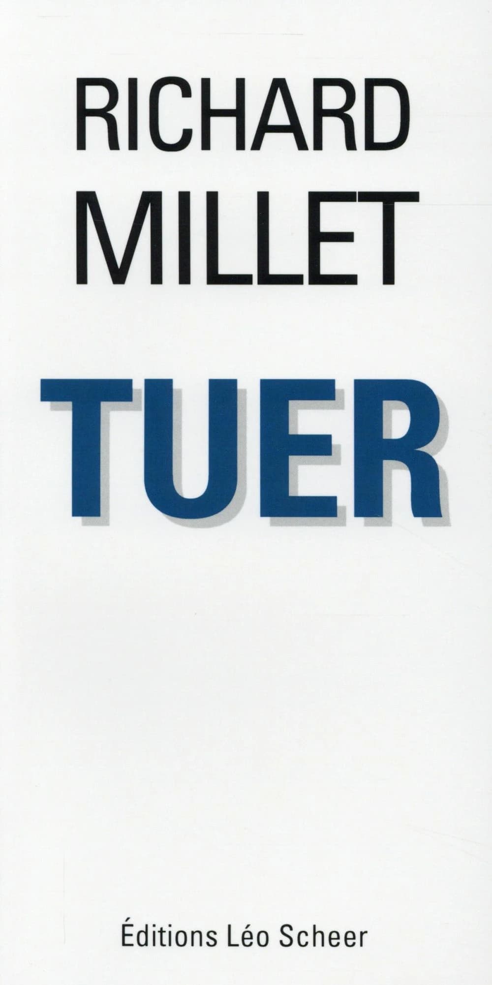 Tuer : récit