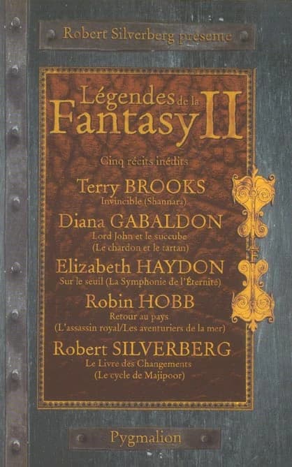 Légendes de la fantasy. Volume II : cinq récits inédits par les maîtres de la fantasy moderne