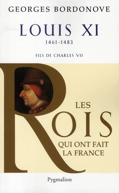 Louis XI : le diplomate ([Nouvelle éd.]) Georges Bordonove