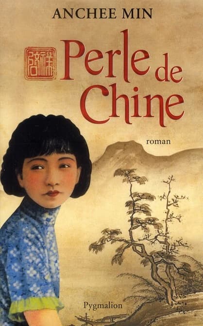 Perle de Chine : roman