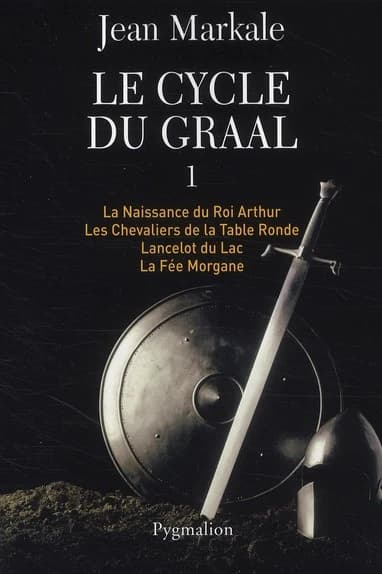 Le cycle du graal Tome 1 ; Tome 1 à Tome 4