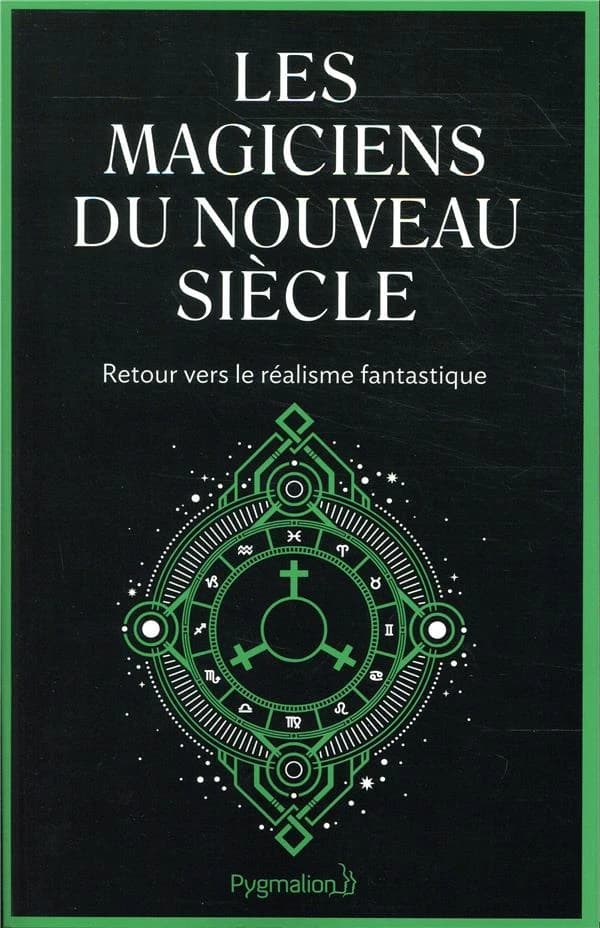 Les magiciens du nouveau siècle : retour vers le réalisme fantastique