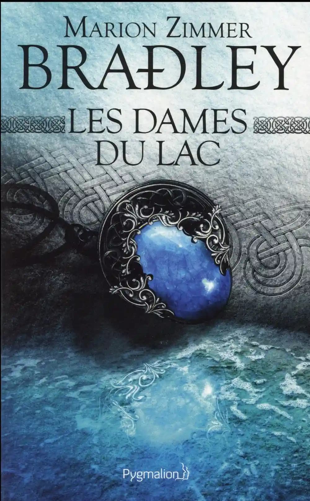 Les dames du lac : roman