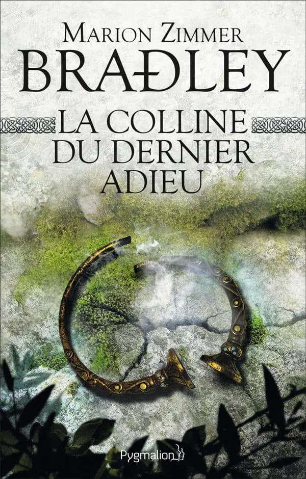 La colline du dernier adieu : roman