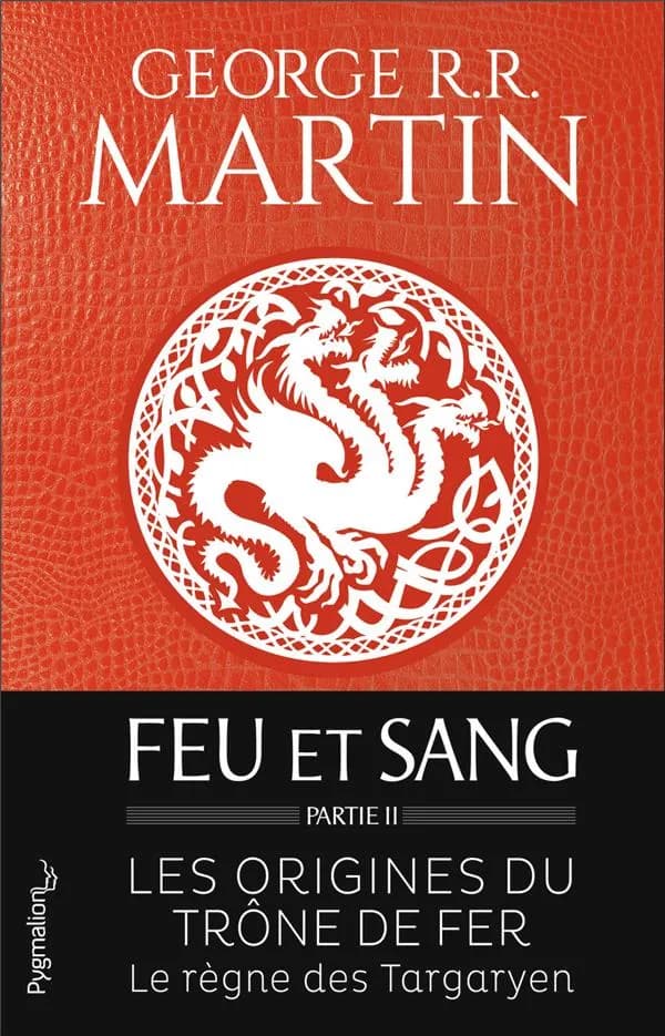 Feu et sang Partie 2