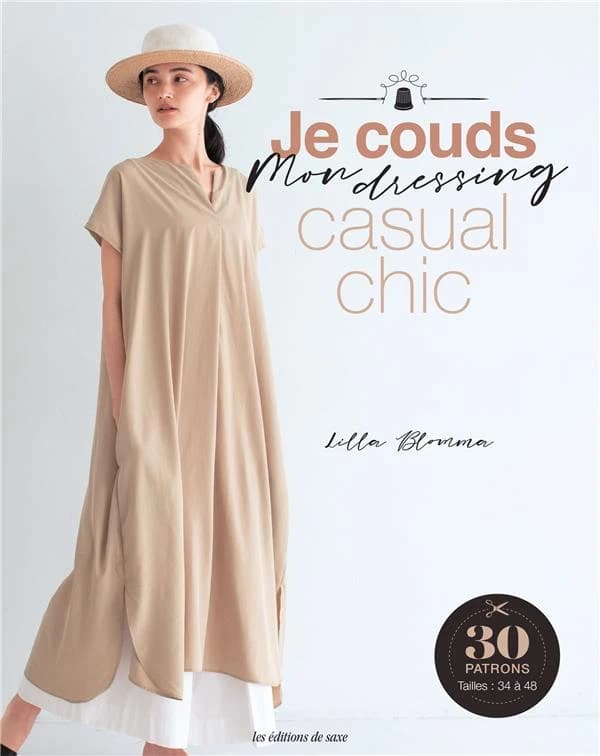 Je couds mon dressing : casual chic