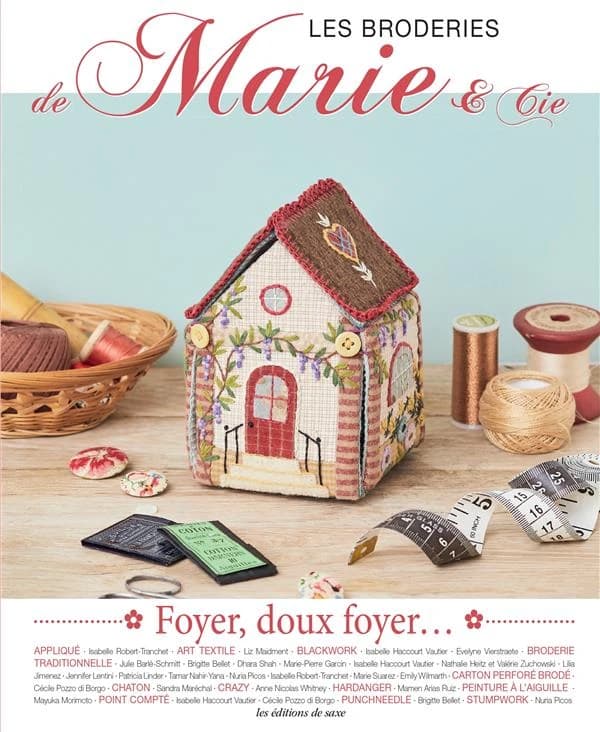 Les broderies de Marie & Cie : foyer, doux foyer...