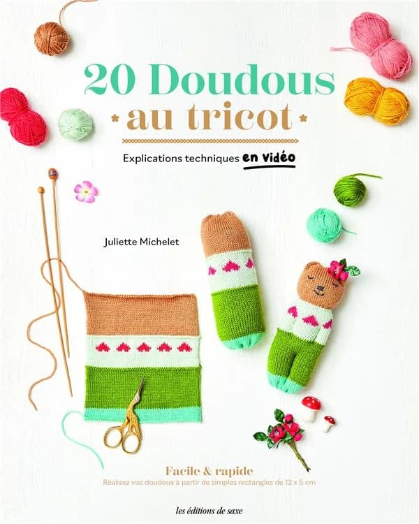 23 Doudous au tricot : Explications techniques en vidéo