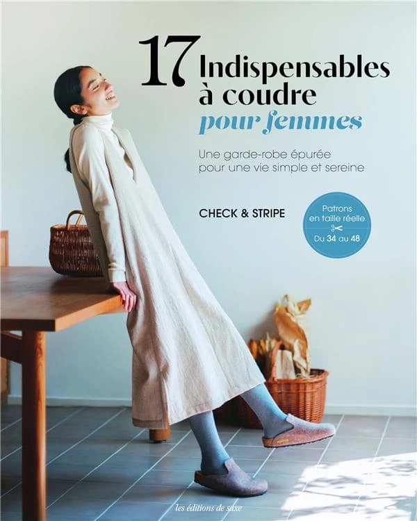 17 indispensables à coudre pour femmes : Une garde-robe épurée pour une vie simple et sereine