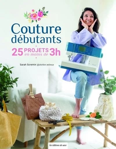 Couture débutants : 25 projets en moins de 3 heures