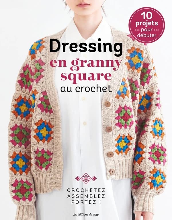 Dressing en granny square au crochet : 10 projets pour débuter