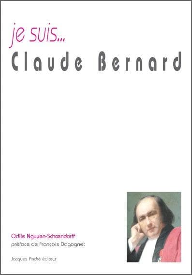 Je suis Claude Bernard