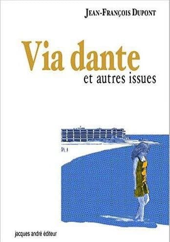 Via Dante et autres issues