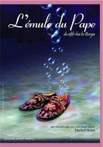 L'émule du pape : comédie