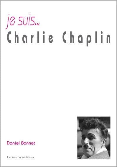 Je suis Charlie Chaplin