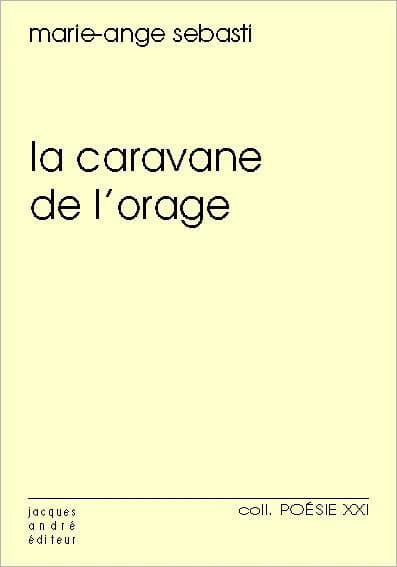 La caravane de l'orage