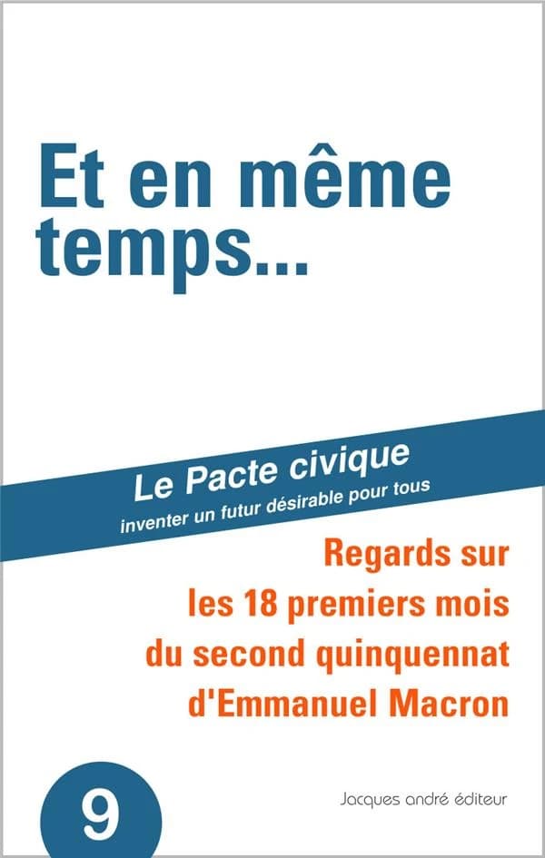 Et en même temps : regards sur les 18 premiers mois du second quinquennat d'Emmanuel Macron