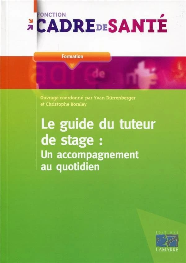 Le guide du tuteur de stage : un accompagnement au quotidien
