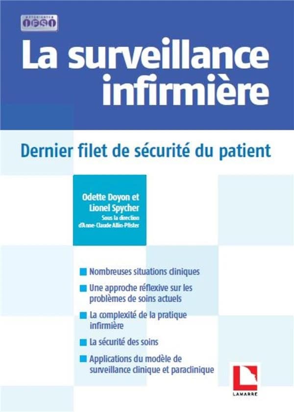 Surveillance infirmière : dernier filet de sécurité du patient