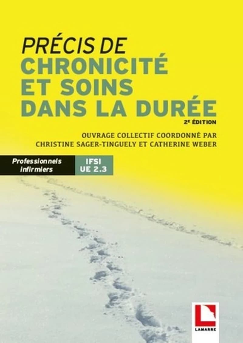 Précis de chronicité et soins dans la durée Personnels infirmiers IFSI UE 2.3