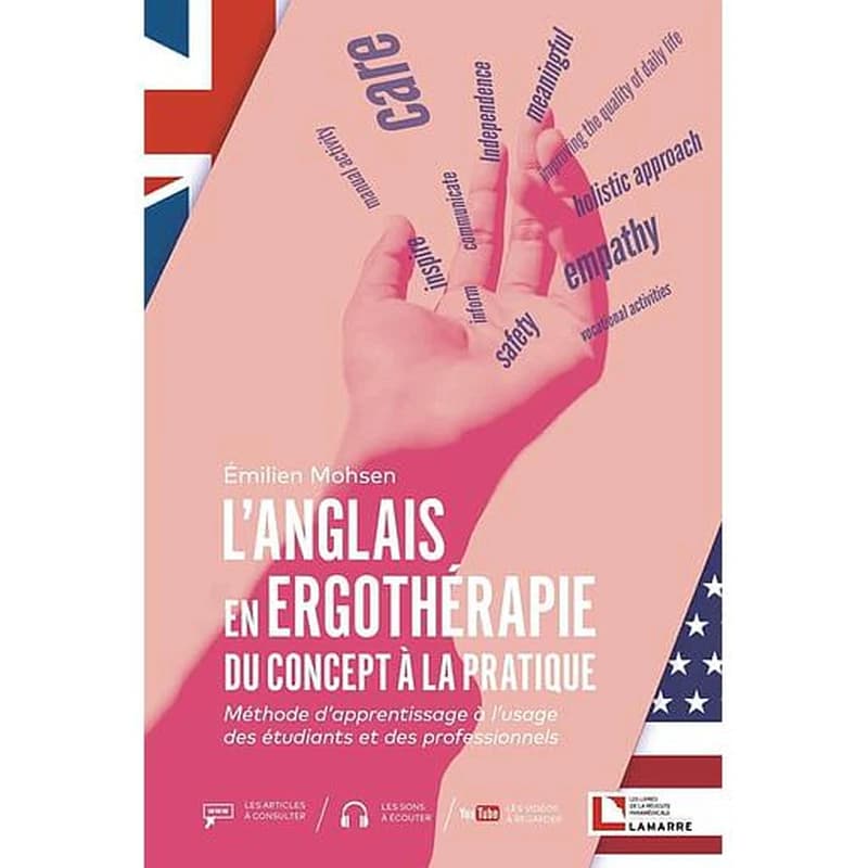 L'anglais en ergothérapie : du concept à la pratique : méthode d'apprentissage à l'usage des étudiants et des professionnels