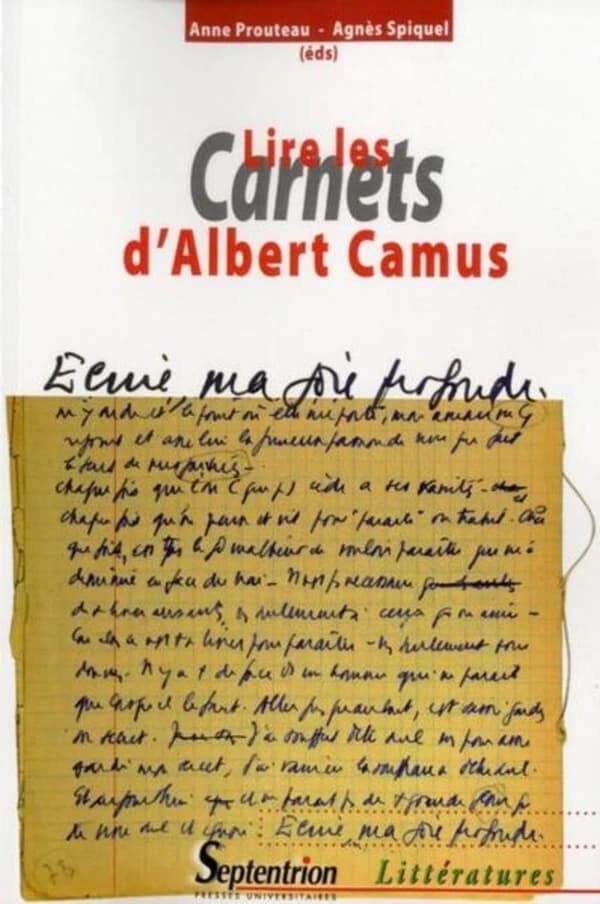 Lire les "Carnets" d'Albert Camus