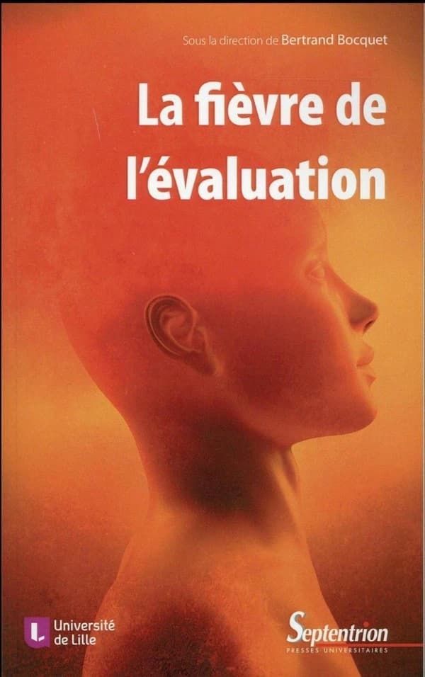 La fièvre de l'évaluation : quels symptômes ? Quels traitements ?