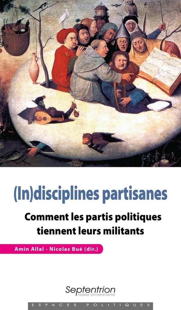(In)disciplines partisanes : comment les partis politiques tiennent leurs militants