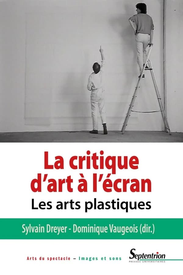 La critique d'art à l'écran : les arts plastiques