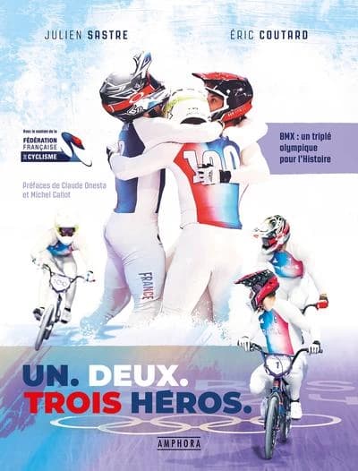 Un, deux, trois héros : BMX : Un triplé olympique pour l'histoire