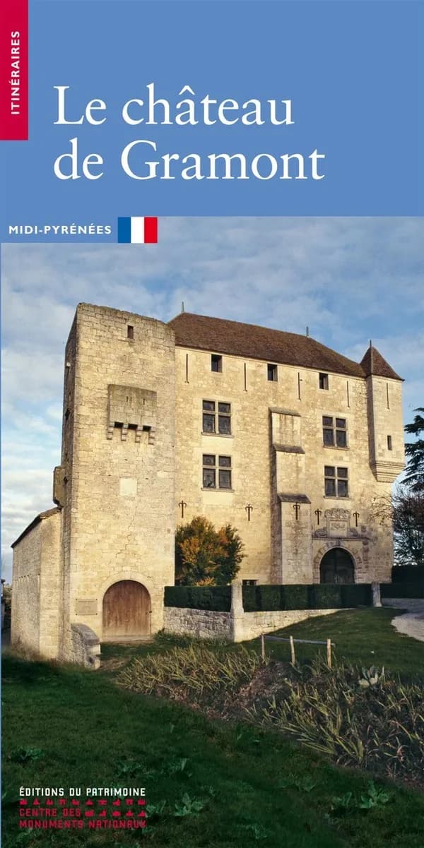 Le château de Gramont ([Éd. française]) Anne Dubin,... Jean-Louis Rebière,...