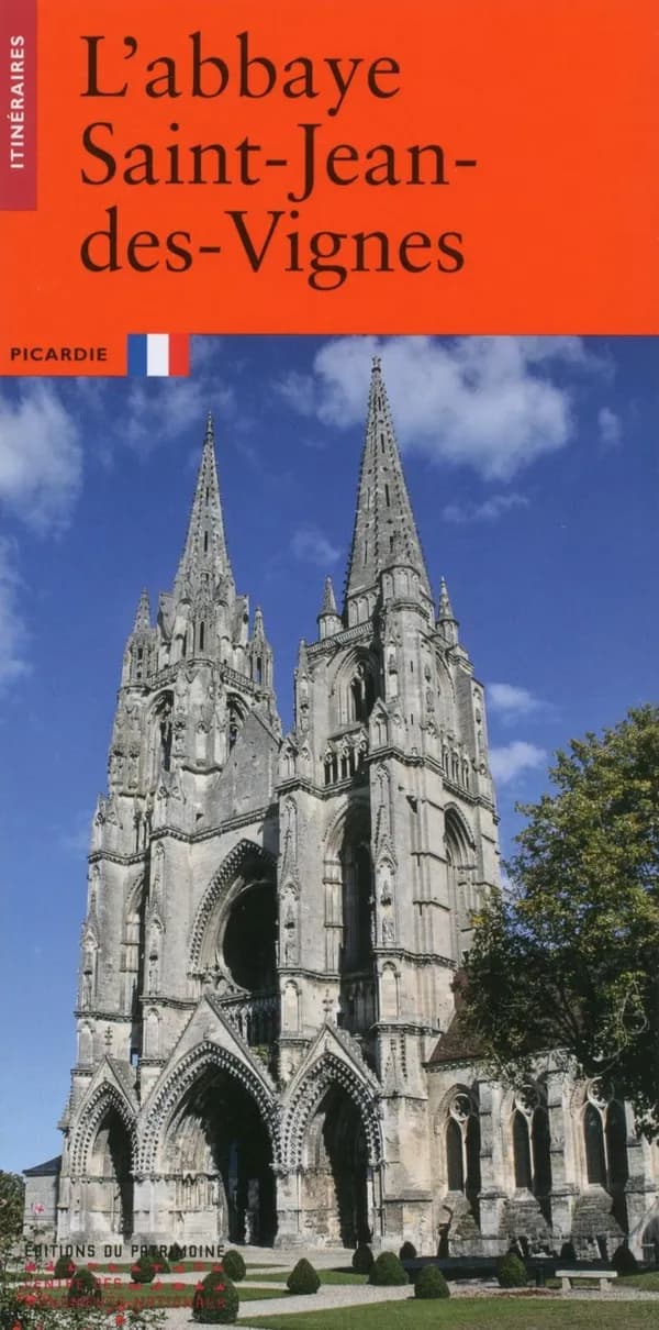 L'abbaye Saint-Jean-des-Vignes à Soissons