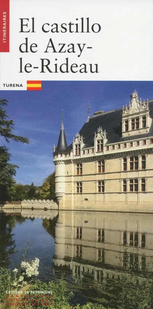 El castillo de Azay-le-Rideau : Turena