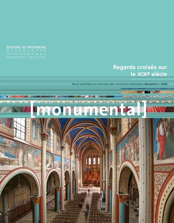 Monumental n.2025-1 : Regards croisés sur le XIXe siècle